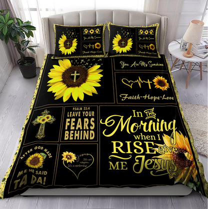 In the morning when i rise give me jesus Bedding Set | Christian Gift