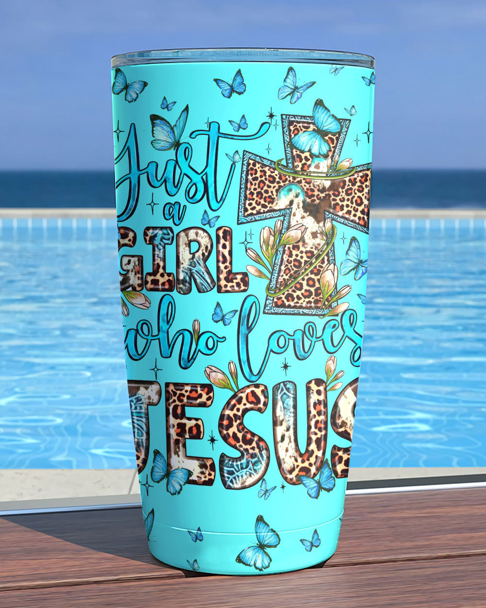 Just A Girl Who Loves Jesus Tumbler – Ty0707232 | Christian Gift