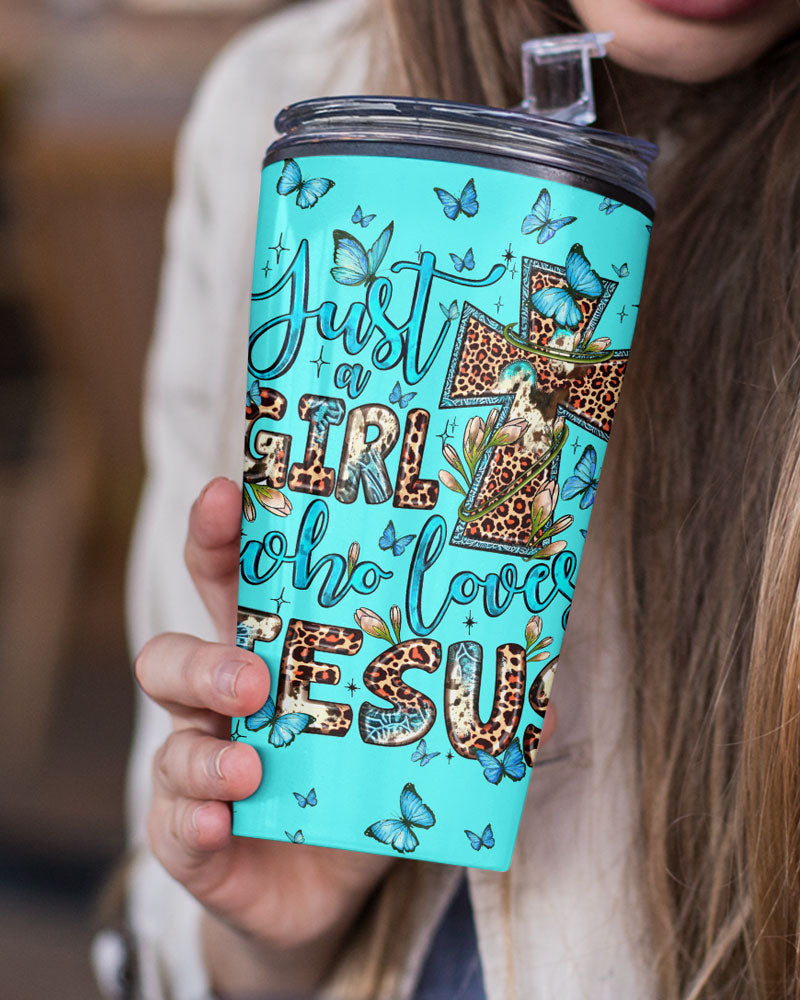 Just A Girl Who Loves Jesus Tumbler – Ty0707232 | Christian Gift