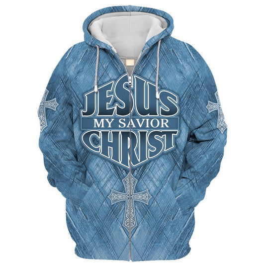 Jesus My Savior Christ Cross Zip Hoodie | Christian Gift