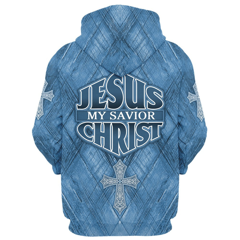 Jesus My Savior Christ Cross Zip Hoodie | Christian Gift