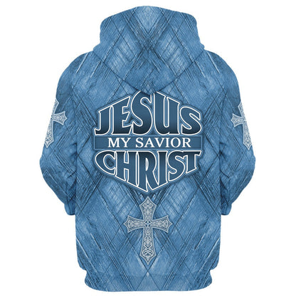 Jesus My Savior Christ Cross Zip Hoodie | Christian Gift